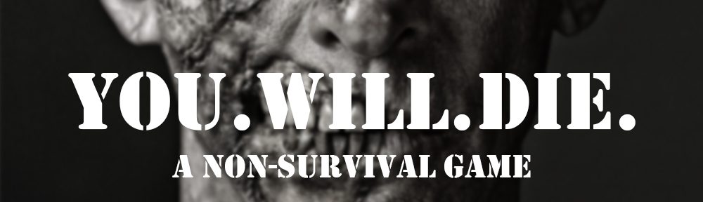 You Will Die